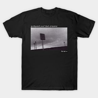 godspeed you black emperor - f♯ a♯ ∞ T-Shirt